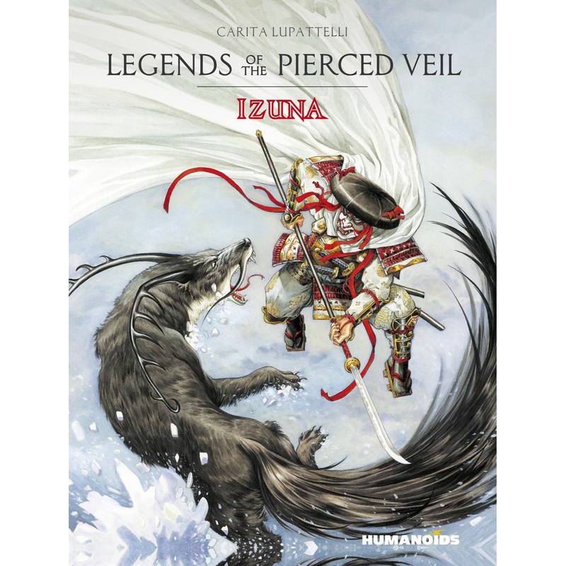 Legends of the Pierced Veil: Izuna (Hardcover)