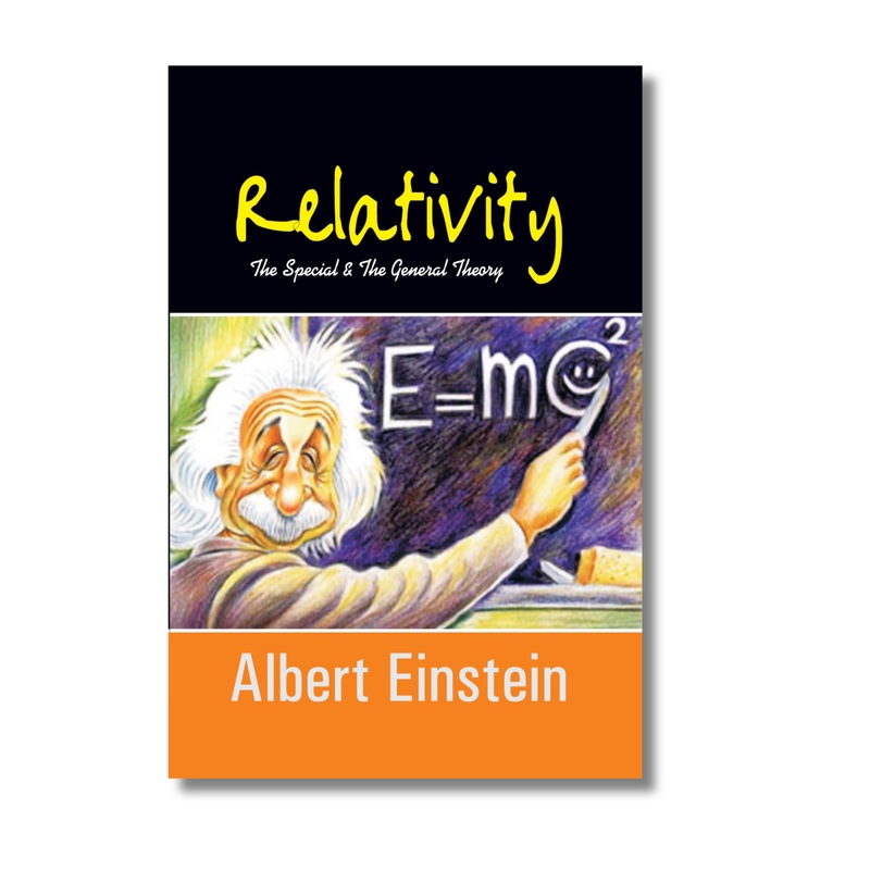 Relativity: The Special And The General Theory
