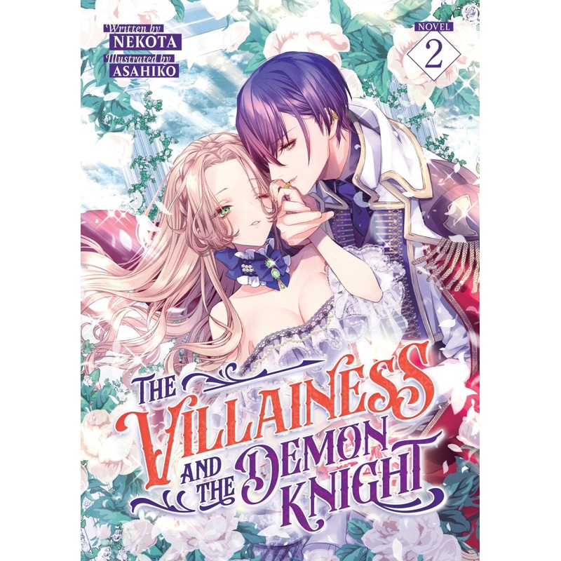 The Villainess And The Demon Knight (Light Novel) Vol. 2