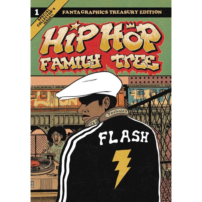 Hip Hop Family Tree Book 1: 1970s-1981