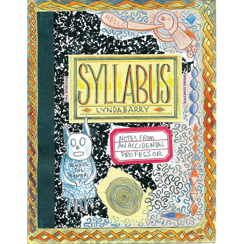 Syllabus: Notes from an Accidental Professor
