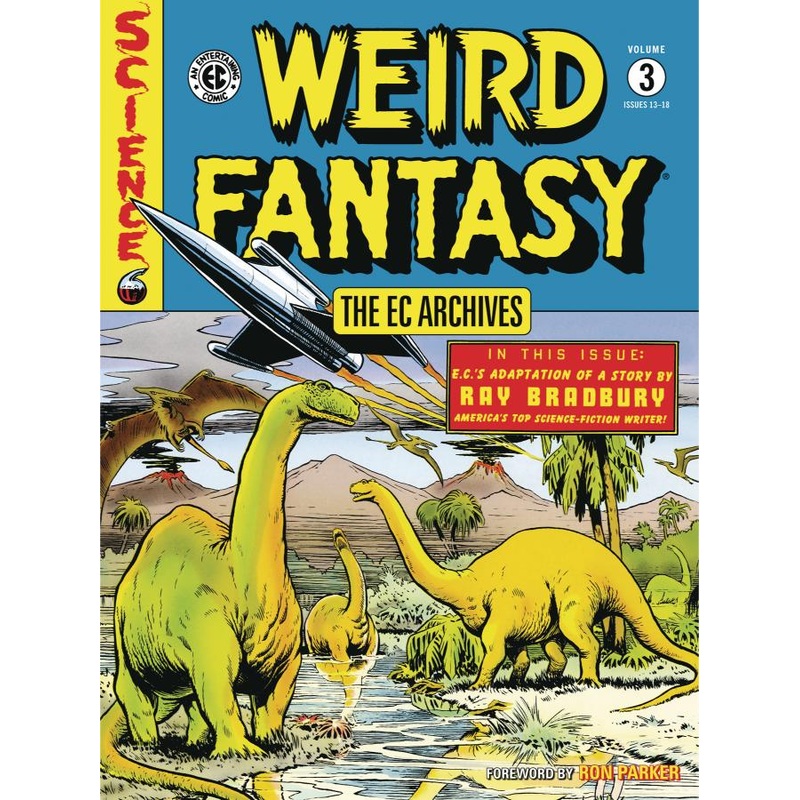 The EC Archives: Weird Fantasy Volume 3