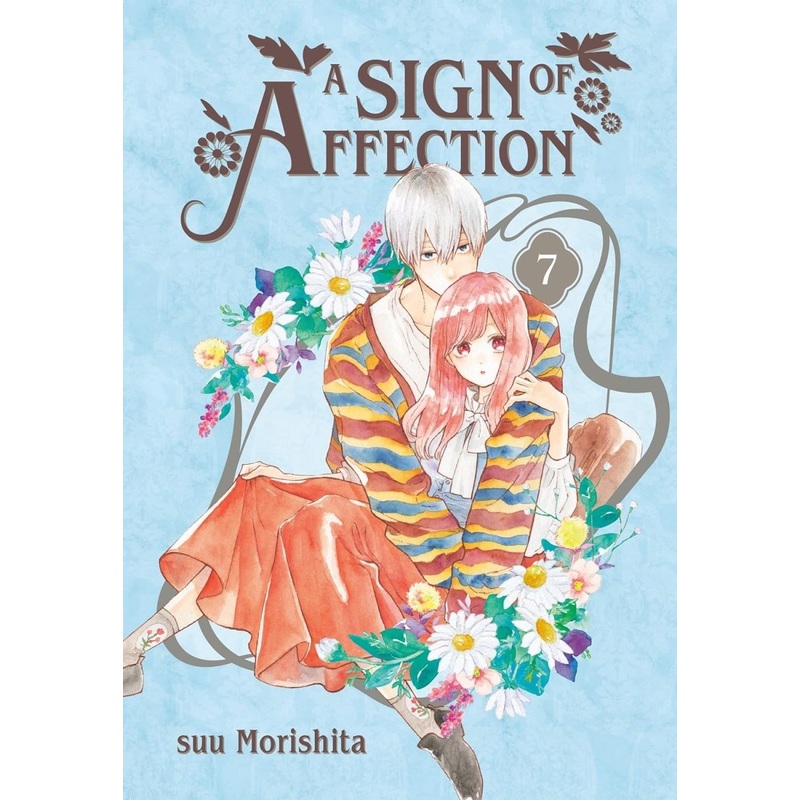 A Sign Of Affection Vol 07