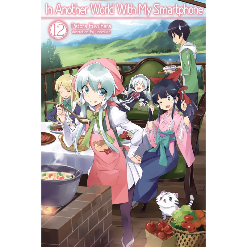 In Another World With My Smartphone Volume 12 (Light novel)