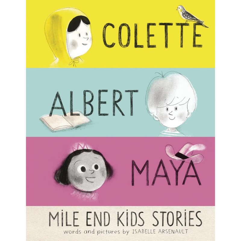 Mile End Kids Stories: Colette, Albert and Maya (Hardcover)