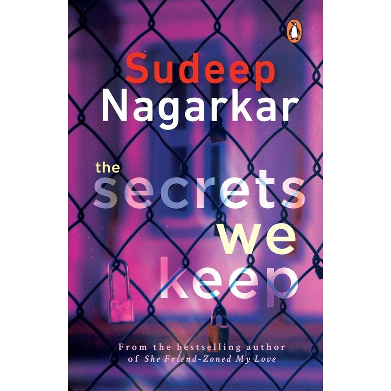 The Secrets We Keep By Sudeep Nagarkar (Paperback)