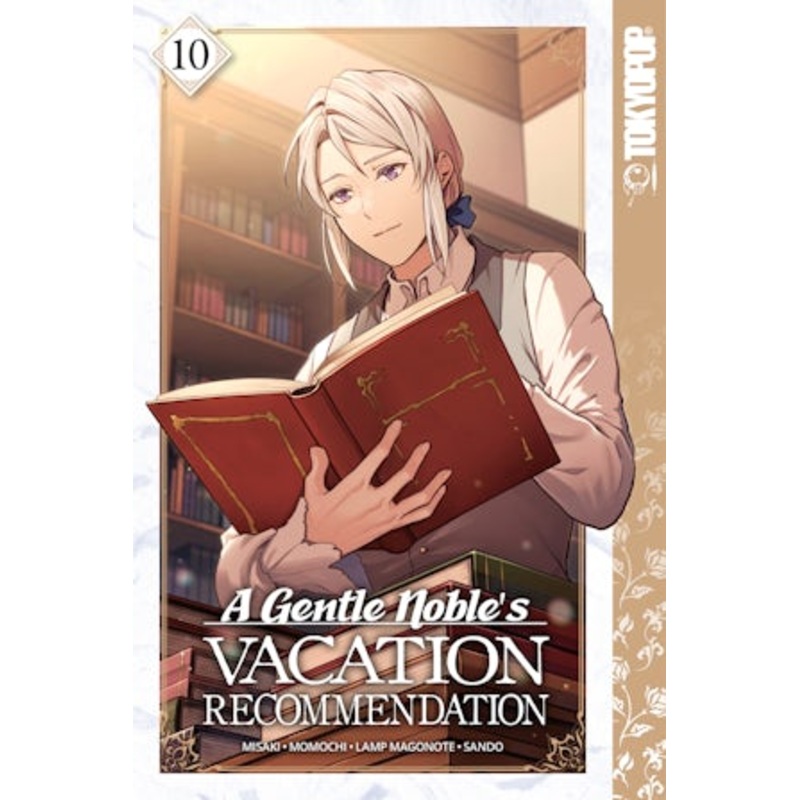 A Gentle Noble's Vacation Recommendation, Volume 10
