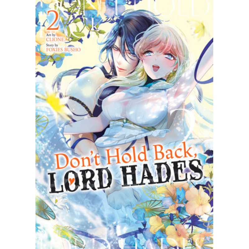 DON'T HOLD BACK, LORD HADES VOL. 2 TP (09 Dec Release)