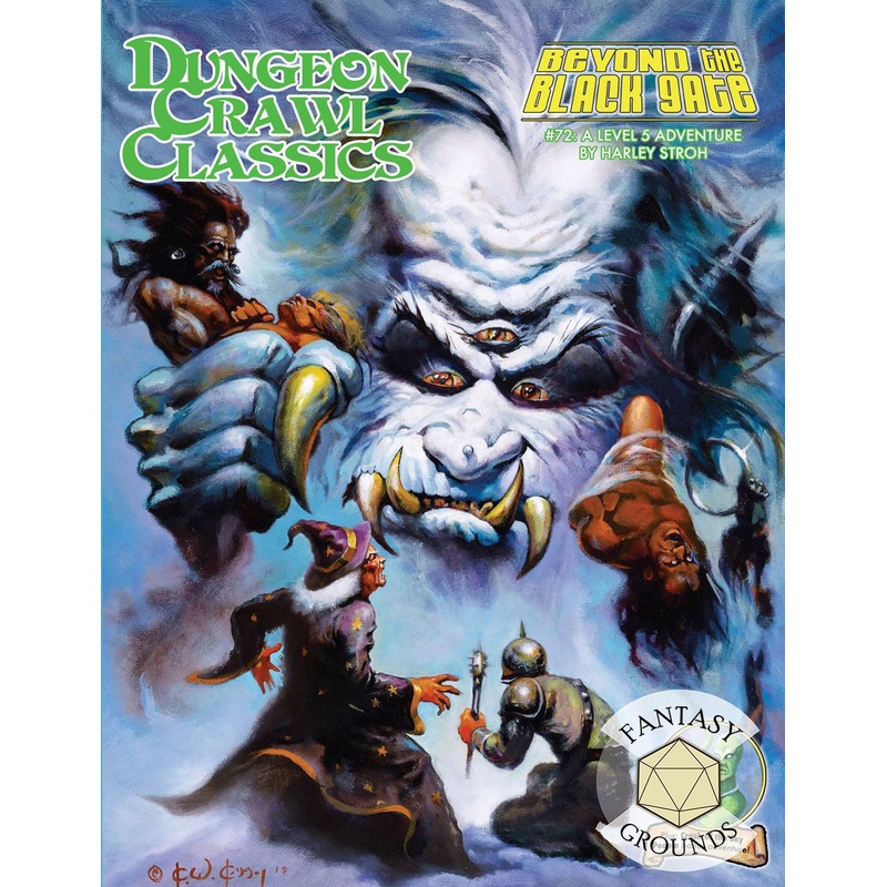 Dungeon Crawl Classics #72: Beyond the Black Gate
