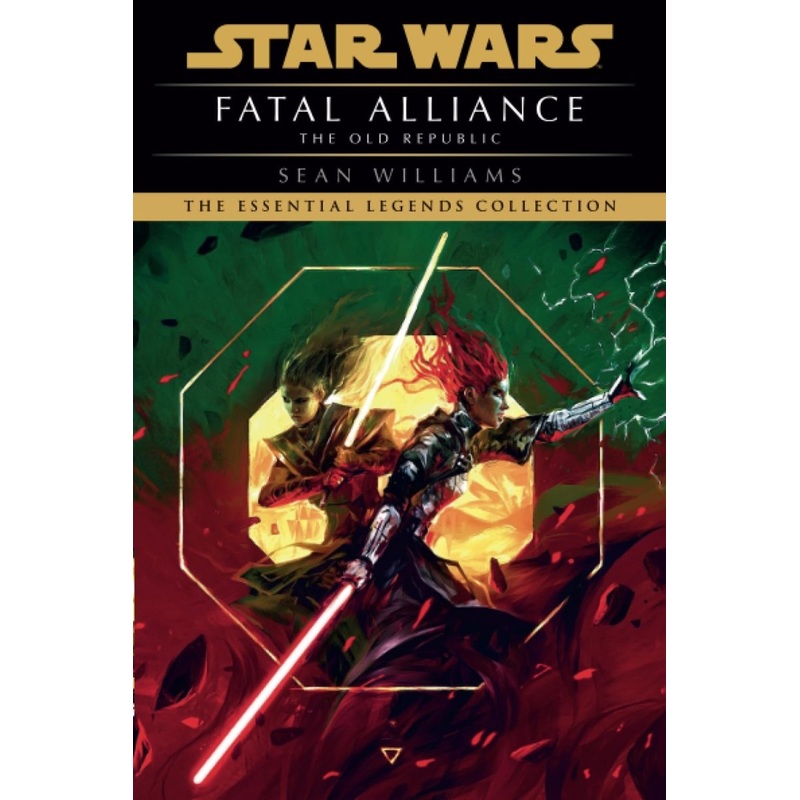Fatal Alliance: Star Wars Legends (The Old Republic) TP (Novel)